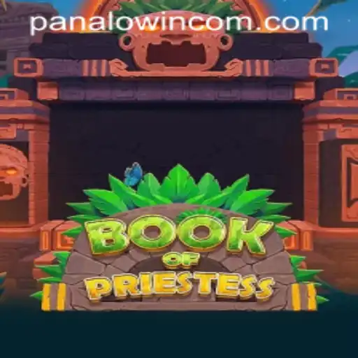 Discover the Enchanting World of BookOfPriestess and the Thrills of PANALO.WIN