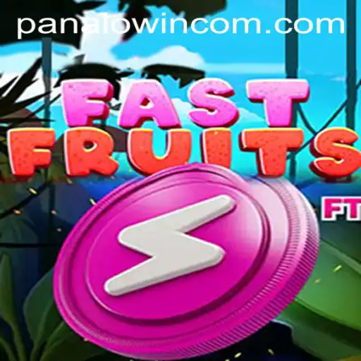 FastFruits: The Thrilling World of PANALO.WIN