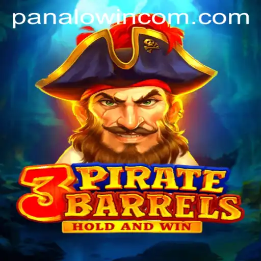 Discovering 3PirateBarrels: An Engaging Adventure with PANALO.WIN