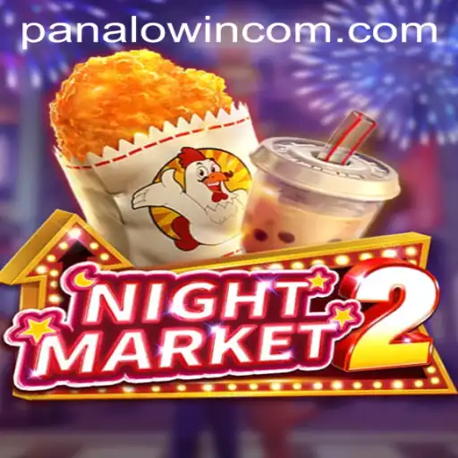 NightMarket2: A Thrilling Adventure in the World of PANALO.WIN