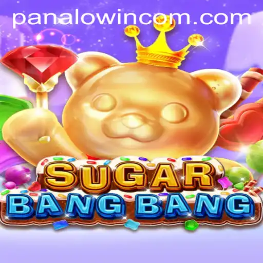 Exploring the Thrilling World of SUGARBANGBANG with PANALO.WIN